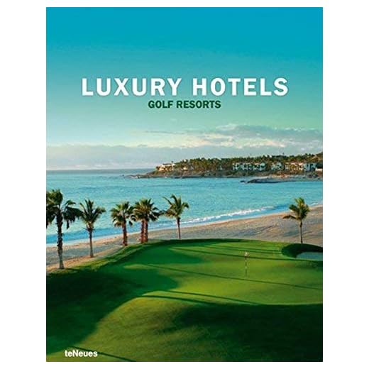Luxury Golf Resorts by Martin Kunz