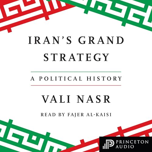 Iran's Grand Strategy by Vali Nasr episode artwork
