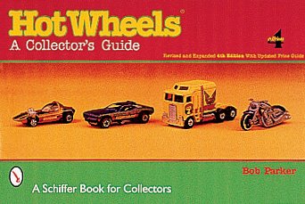 Hot Wheels (R): A Collector's Guide