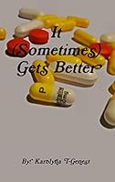 It (Sometimes) Gets Better 1329775813 Book Cover