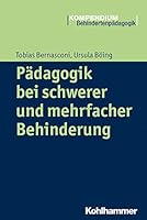 Padagogik Bei Schwerer Und Mehrfacher Behinderung 3170234366 Book Cover