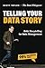 Telling Your Data Story: Data Storytelling for Data Management