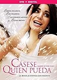 Casese Quien Pueda (Marry If You Can) [DVD + Digital]