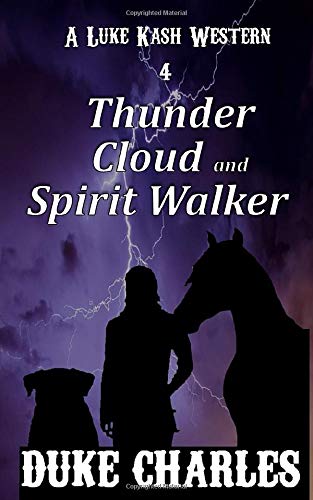Thunder Cloud and Spirit Walker (Luke Kash)