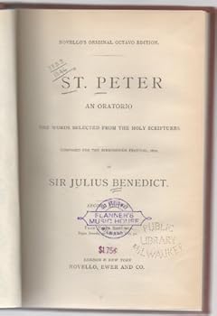Hardcover St. Peter. An Oratorio, the words selected from the Holy Scriptures, etc Book