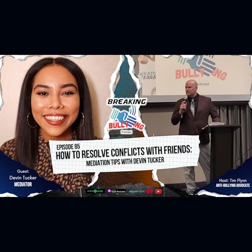 『How to Resolve Conflicts with Friends: Mediation Tips with Devin Tucker』のカバーアート