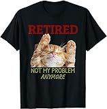 Photo Gallery ewewerdrera limited retired not my problem anymore funny cat retirement gift t-shirt black xl Photo Gallery ewewerdrera limited retired not my problem anymore funny cat retirement gift t-shirt black xl