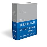 The Jeremiah Study Bible: What It Says. What It Means. What It Means for You. (NIV) Jacketed Hardcover