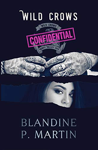 Télécharger Wild Crows - Confidential (hors-série): Recueil de scènes coupées de la saga livre En ligne