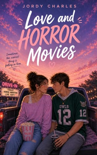 Love and Horror Movies: A Novel