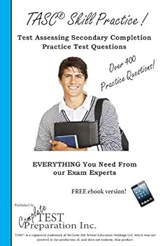 Tasc Skill Practice!: Practice Test Questions for the Test Assessing Secondary Completion