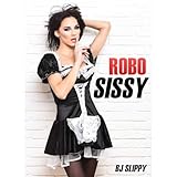 Robo Sissy: Crossdressing and Sissification