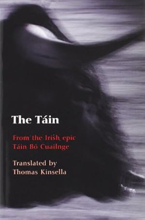 Book cover The Tain: Translated from the Irish Epic Tain Bo Cuailnge