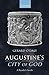 Augustine's City of God: A Reader's Guide