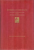 Metropolis in the Making: The Next Twenty-Five Years in the New York Metropolitan Region B005S2NUFM Book Cover