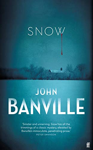 Snow: John Banville (St. John Strafford, 1) 0571362672 Book Cover