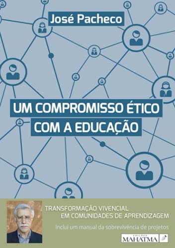 Um Compromisso Etico Com a Educaçao