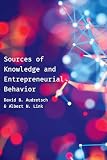 Sources of Knowledge and Entrepreneurial Behavior