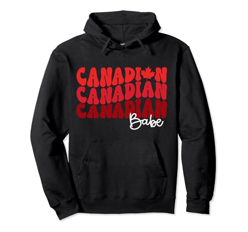 Canadian Babe Maple Leaf Canada Day Sudadera con Capucha