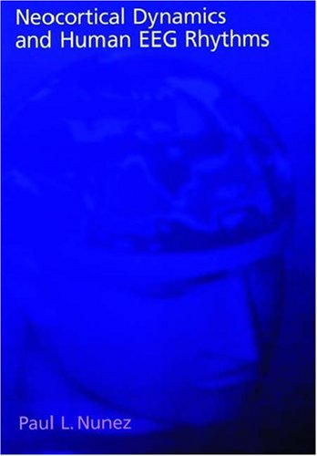 Neocortical Dynamics and Human Eeg Rhythms