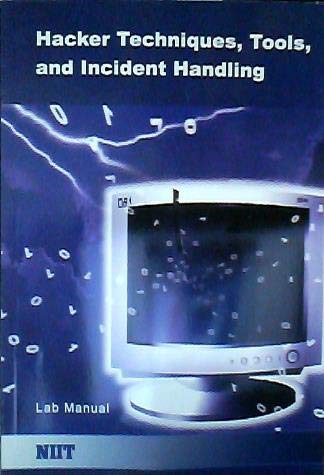 NIIT Hacker Techniques Tools and Incident Handling Lab Manual: NIIT ...
