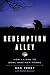 Redemption Alley: How I Lived to Bowl Another Frame