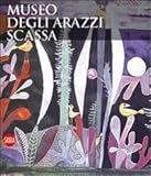  Museo degli arazzi Scassa. Ediz. italiana e inglese