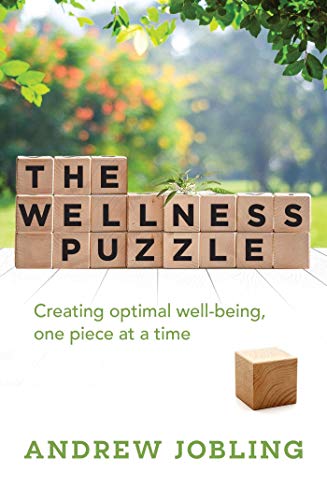 The Wellness Puzzle: Creating optimal Well-being, one piece at a time