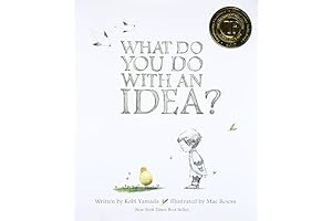 What Do You Do With An Idea?