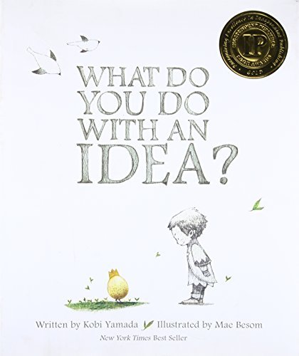 [(What Do You Do with an Idea?)] [By (author) Kobi Yamada ] publi...