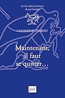 Maintenant, il faut se quitter... 2130789714 Book Cover