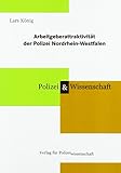  Arbeitgeberattraktivität der Polizei Nordrhein-Westfalen