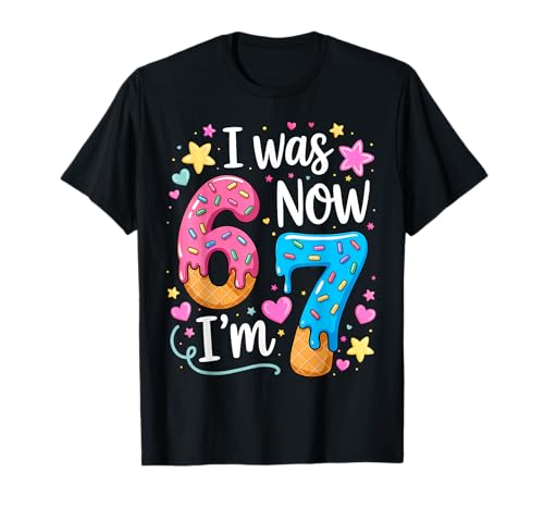 I was 6 Now I'm 7 Year Old Birthday Kids Boys Girls T-Shirt
