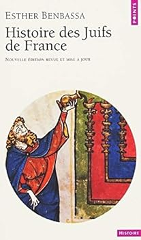 Pocket Book Histoire des Juifs de France . de l'Antiquité à nos jours [French] Book