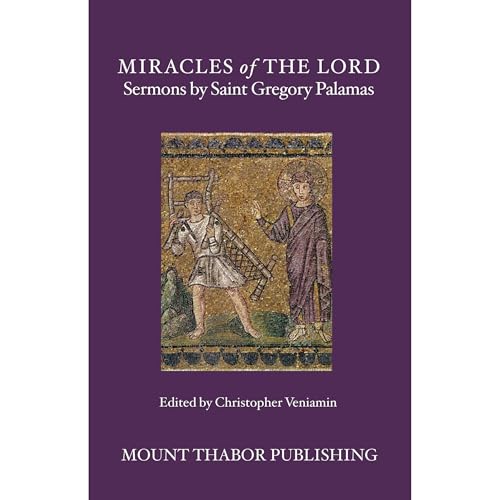 Miracles of the Lord by St. Gregory Palamas episode artwork