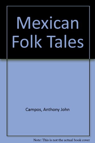 Mexican Folk Tales 0606043829 Book Cover