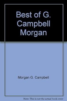 Best of G. Campbell Morgan