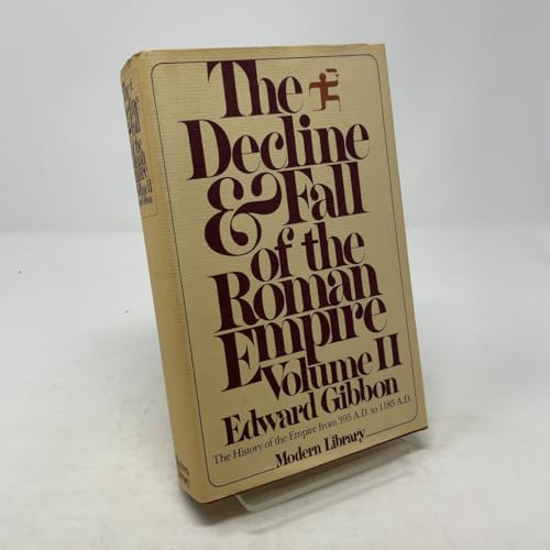 The Decline and Fall of the Roman Empire, Vol. ... 0394604024 Book Cover