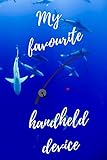  My favourite handheld device: Fishing Journal log 6 X 9 inches 100 pages