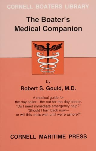 The Boater’s Medical Companion (Cornell Boaters Library)