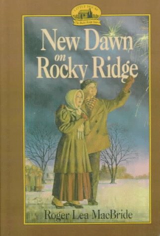 New Dawn on Rocky Ridge (Little House: the Rock... 0606116788 Book Cover