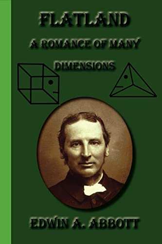 Flatland: A Romance Of Many Dimensions