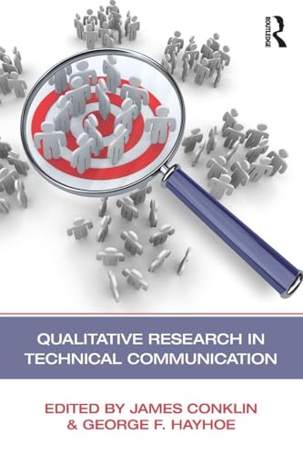 Qualitative Research in Technical Communication