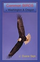 Common Birds of Washington & Oregon 0973039035 Book Cover