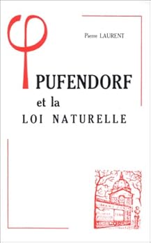 Pufendorf Et La Loi Naturelle