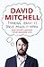 Thinking About it Only Makes it Worse: And Other Lessons from Modern Life