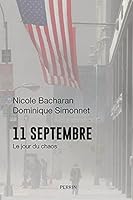11 septembre: le jour du chaos 2262032254 Book Cover