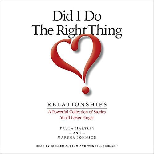 Did I Do the Right Thing? Relationships by Marsha Johnson, Paula Hartley episode artwork