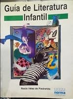GUIA DE LITERATURA INFANTIL 9580412987 Book Cover