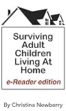  Surviving Adult Children Living at Home: e-Reader Edition (English Edition)